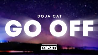 Doja Cat  Go Off Lyrics [upl. by Orteip]