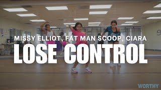 LOSE CONTROL  MISSY ELLIOT FATMAN SCOOP CIARA  AYANNA CONWAY CHOREOGRAPHY  WORTHY [upl. by Eifos]