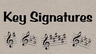 Key Signatures  Everything You Need To Know in 6 minutes [upl. by Stonwin]