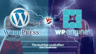 Inside the WordPress vs WP Engine Feud What It Means for Your Website [upl. by Ivad]