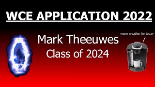 Mark Theeuwes WCE Application 2022 [upl. by Wini]