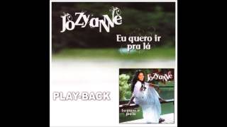 Eu quero ir pra lΓʽ  Josyanne Play Back [upl. by Turoff749]