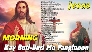 Soulful Tagalog Jesus Songs That Fill You With Peace🙏Soulful Tagalog Jesus Praise Peaceful Songs [upl. by Hume144]