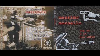 Massimo Morsello Per me e la mia Gente FULL ALBUM [upl. by Aronow]