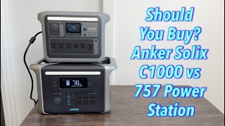 Should You Buy Anker Solix C1000 vs 757 Power Station [upl. by Anawt]