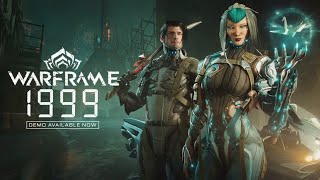 LIVE 🟣 WARFRAME • 1999 DEMO PS4 [upl. by Arbma]