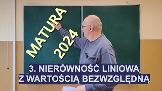 3 Nierówności liniowe wartość bezwzględna Matura 2024 [upl. by Spohr962]