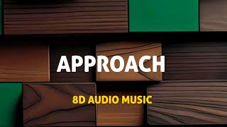 Approach BASS BOOSTED Karan Aujla Punjabi Song  8D AUDIO MUSIC [upl. by Buchbinder993]