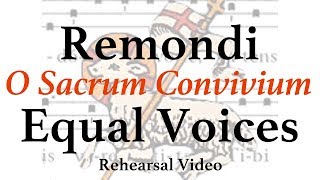 O Sacrum Convivium Remondi EQUAL VOICES [upl. by Cherri]