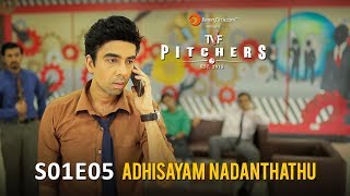 TVF Pitchers in TAMIL  S01E05  quotAdhisayam Nadanthathuquot [upl. by Onafets220]