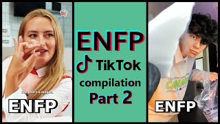 ENFP TIK TOK COMPILATION  MBTI memes Highly stereotyped PART 2 [upl. by Eindys]