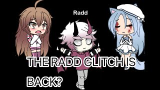 THE RADD GLITCH IS REAL HE CONFESSED HIS LOVE [upl. by Enegue]