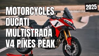 2025 New Ducati Multistrada V4 Pikes Peak Review [upl. by Dnar180]