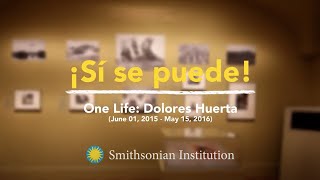 ¡Sí se puede One Life Dolores Huerta [upl. by Malas902]