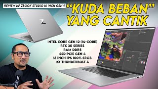 Laptop Workstation yg Kencang Tipis Ringan amp Elegan Review HP ZBook Studio 16 Inch Gen 9 [upl. by Giuseppe22]