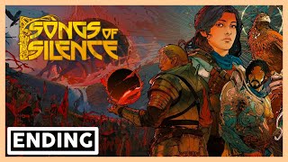 Songs of Silence 10  P3 Final Missions  Ending Pc [upl. by Horatia]