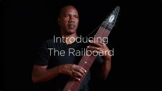 Introducing the Railboard™  a radically new lowerpriced Chapman Stick [upl. by Nosyd]