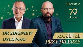 Szczerze przy Dilerze 7 Dr Zbigniew Dylewski i Przemysław Słomski Mennica 79 Element [upl. by Chere]