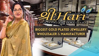 Biggest Gold Plated Jewellery Wholesaler amp Manufacturer  Shree Hari Wholesale Showroom  Shree Hari [upl. by Gamali]