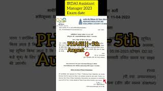 IRDAI Assistant Manager Exam Date 2023  For Phase 2  irdai2023 irdaiexam trend ytshorts [upl. by Craw277]