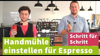 Handmühle für Espresso einstellen – Schritt für Schritt für Beginner [upl. by Nnednarb]