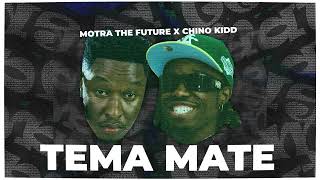 Tema Mate  Motra Feat Chino Kidd [upl. by Assiluj587]