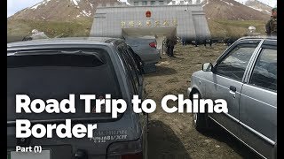 Naran to China Border Part 1  Road Trip Mehran  Pakistan [upl. by Fulton]