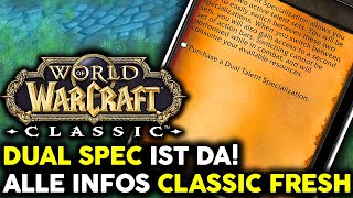 Dual Spec in Classic Fresh ist endlich da Alle Infos dazu  World of Warcraft Classic [upl. by Atnod]