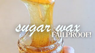 EASIEST FAILPROOF Sugar Wax Recipe for BEGINNERS  Homemade Hair Removal Hack DIY [upl. by Adahs]