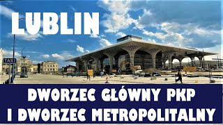 Lublin Dworzec Główny PKP i Metropolitalny  budowa  Main Railway Station and Metropolitan Station [upl. by Luther]