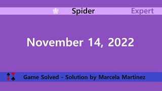 Microsoft Solitaire Collection  Spider Expert  November 14 2022  Daily Challenges [upl. by Emera653]