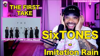 【海外の反応】SixTONES  Imitation Rain  THE FIRST TAKE  Love Peace amp Positivity 日本語字幕 [upl. by Analak]