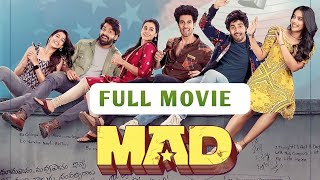 MAD Full Movie MAD Full Movie Telugu Full Movies Telugu Full Length Movies [upl. by Imaj]