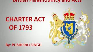 THE CHARTER ACT OF 1793 ENGLISH amp HINDI [upl. by Maria]