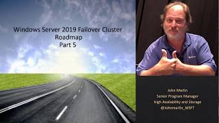 Part 5 of 7  Windows 2019 Failover Clustering New Features [upl. by Leirbaj]