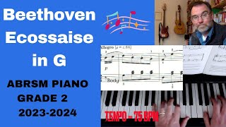 Beethoven Ecossaise ABRSM 20232024 Grade 2 piano WoO 23 2 tempi [upl. by Nazler]