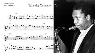 John Coltranes tenor sax solo TRANSCRIPTION on Take the Coltrane Bb [upl. by Druci]