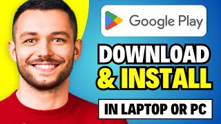 Install Google Play Store on PC  How to Download and Install Playstore Apps in LaptopQuick amp Easy [upl. by Lebam]