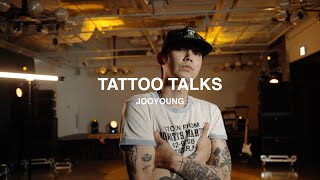 Tattoo Talks JooYoung [upl. by Niledam]