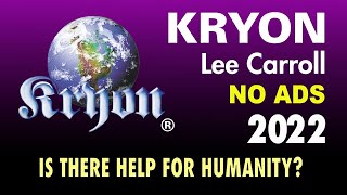 KRYON  Is There Help for Humanity [upl. by Yard]