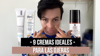 9 Cremas para las ojeras [upl. by Nnylacissej]