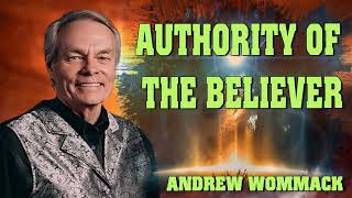 Andrew Wommack Ministries 2024  Authority Of The Believer [upl. by Aisetal]