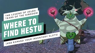 The Legend of Zelda Tears of the Kingdom  Where to Find Hestu and Expand Your Inventory [upl. by Yerffoeg399]