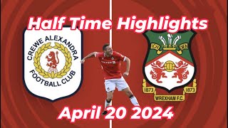 CREWE ALEXANDRA v WREXHAM FC FIRST HALF GOALS plus JAMES McCLEAN YELLOW CARD [upl. by Rangel89]