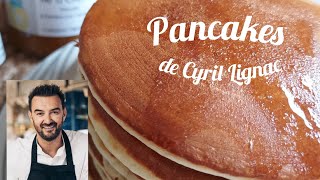 Pancakes de Cyril Lignac recette très facile et inratable [upl. by Fabyola]