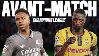 RETOUR DE LA LDC  AVANTMATCH ET ANALYSE DU CHOC REAL MADRID 🆚 DORTMUND [upl. by Koral666]