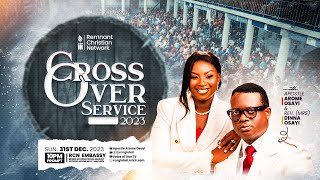 APOSTLE AROME OSAYI  CROSS OVER SERVICE 31ST DECEMBER 2023 [upl. by Nyrmac]