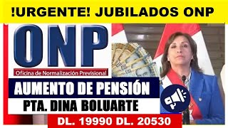 ONP AUMENTO DE PENSIÓN MÍNIMA EN CUANTO TIEMPO IGUALARÍA AL SUELDO MÍNIMO JUBILADO5 ONP [upl. by Paula]