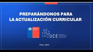 Preparándonos para la actualización curricular [upl. by Cown626]