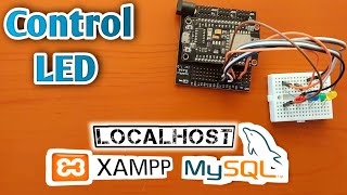 Control LEDs with Localhost MySQL and XAMPP Server [upl. by Ahseekan189]